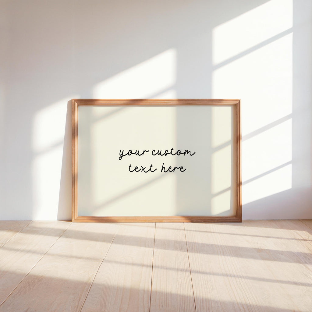 Printed Custom Text Quote Poster, Minimalistic Neutral Wall Art, Modern Typography Print, Trendy Home Decor, Personalized Positive Quote