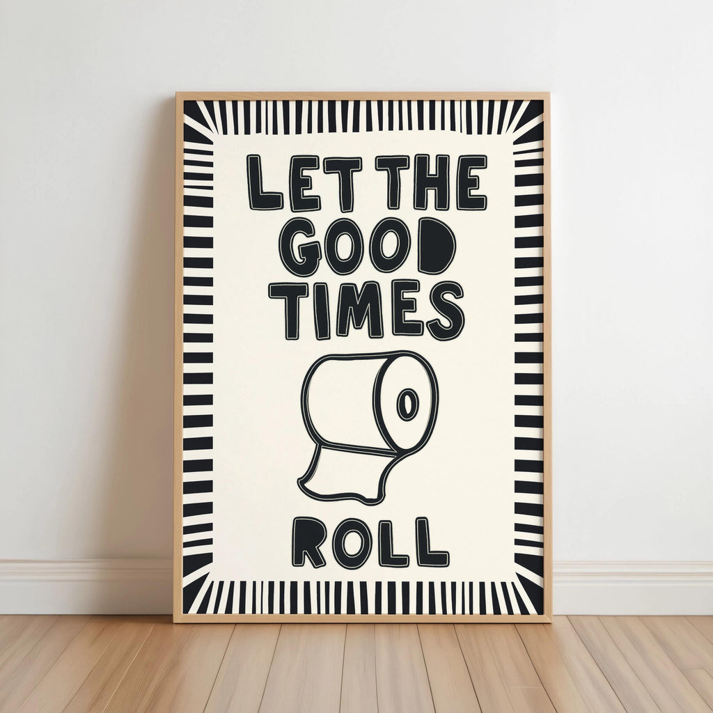Black and white retro poster with striped border leaning on shelf, funny bathroom wall art, toilet paper bathroom decor