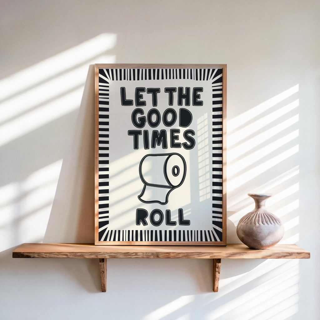 High-contrast black and white print on shelf with sunlit stripes, toilet humor wall art and retro bathroom poster vibe