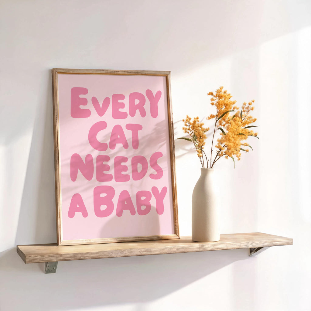 Every Cat Needs a Baby Print, Funny Cat Lover Poster, Retro Nursery Wall Art, Cute Playroom Typography Decor, Whimsical Baby Reveal Quote