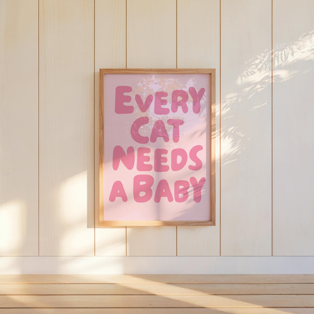 Every Cat Needs a Baby Print, Funny Cat Lover Poster, Retro Nursery Wall Art, Cute Playroom Typography Decor, Whimsical Baby Reveal Quote