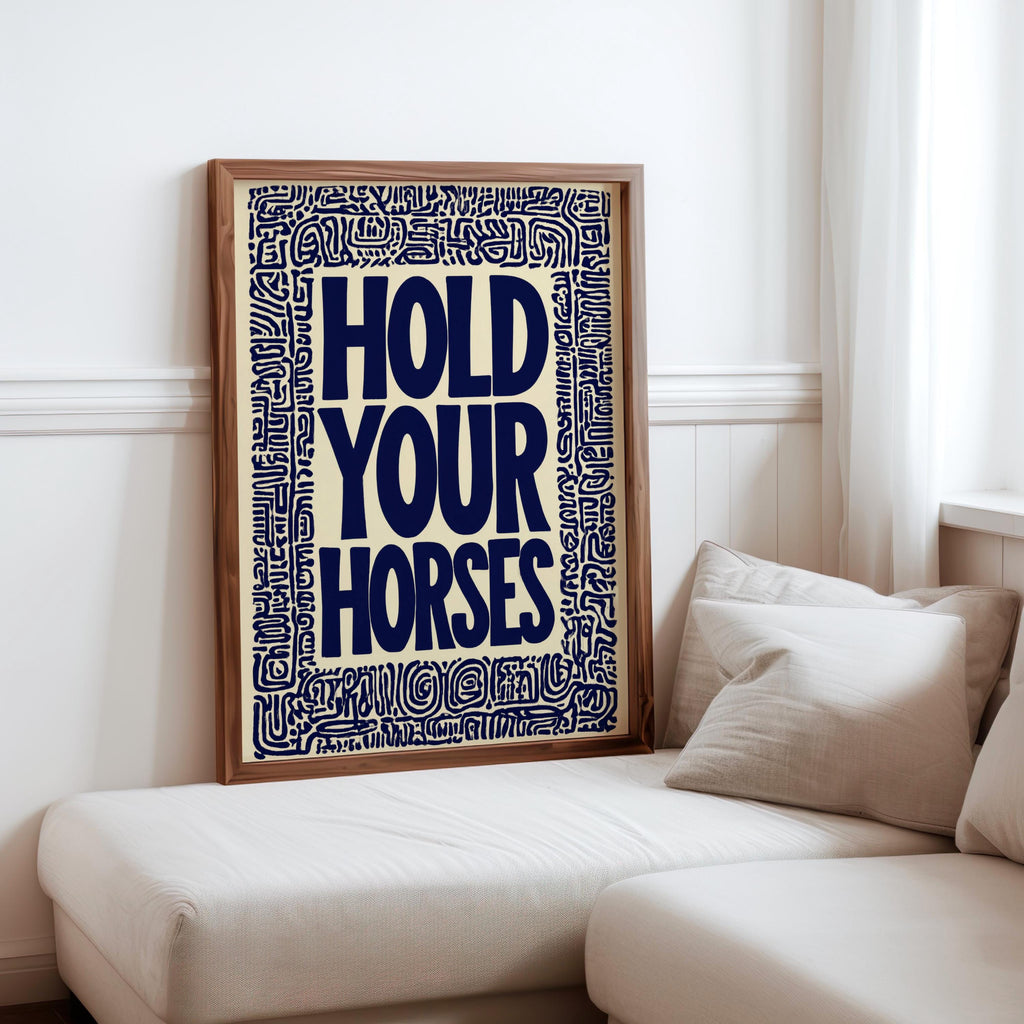 Hold Your Horses Western Wall Art, Bold Cowboy Quote Poster, Black and White Typography Print, Ranch House Decor