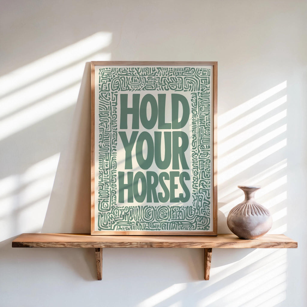 Hold Your Horses Western Wall Art, Bold Cowboy Quote Poster, Black and White Typography Print, Ranch House Decor