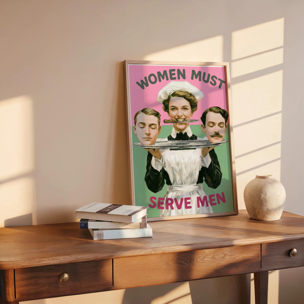 Dark Feminist Art Print "Women Must Serve Men", Bold Humor Poster, Vintage Statement Wall Art, Rebellious Pulp Illustration, Gothic Decor