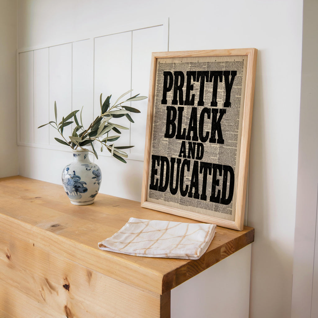 Pretty Black Educated Typographical Print, Afrocentric Wall Art, 70s African American Feminist Poster
