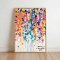 What If It All Works Out Abstract Art, Vibrant Drip Paint Poster, Inspirational Quote Wall Decor, Custom Personal Splatter Typography Print
