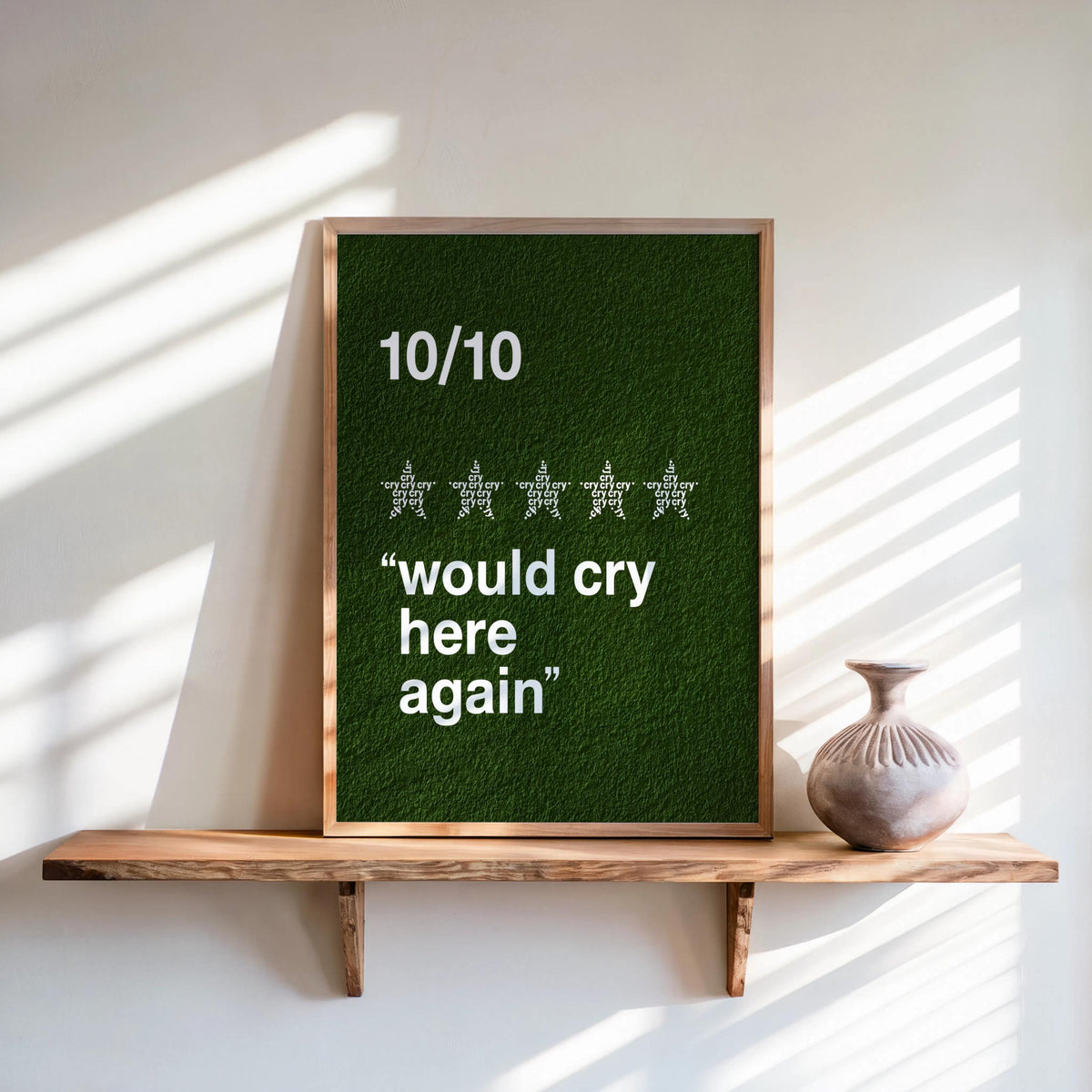 Green would cry here again print on shelf, vintage textured paper and five-star motif, self care typography print