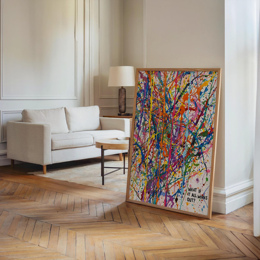 Abstract Paint Splatter Quote Poster, Inspirational Wall Art, What If It All Works Out Rainbow Decor, Dopamine Uplifting Typography Print