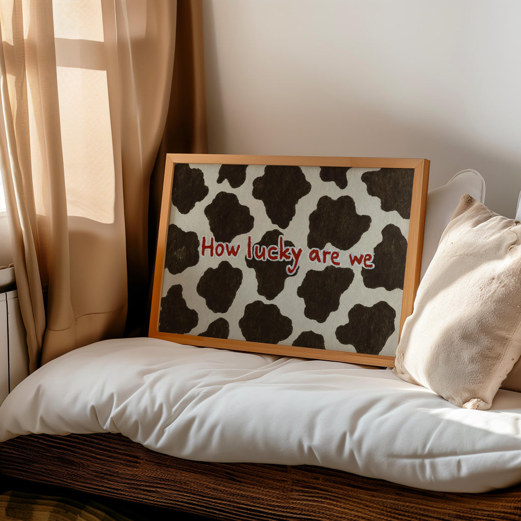 Cow Print Typography Wall Art, How Lucky Are We Quote Poster, Brown and White Farmhouse Pattern, Cute Western Animal Aesthetic Room Decor