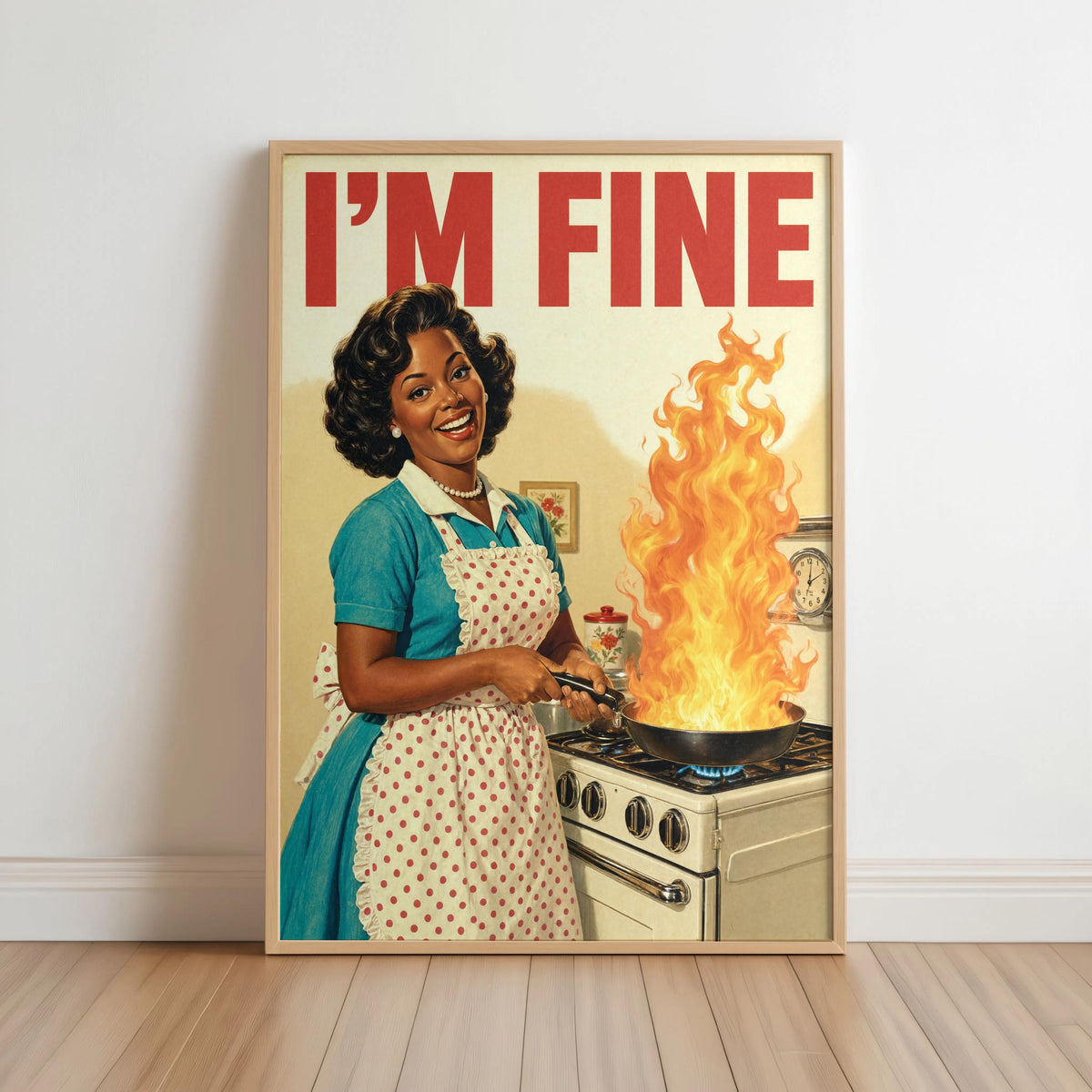 Retro Kitchen Wall Art, "I'm Fine" Funny Black Woman Print, Vintage 1950s Cooking Decor, Sarcastic Afrocentric Relatable Illustration