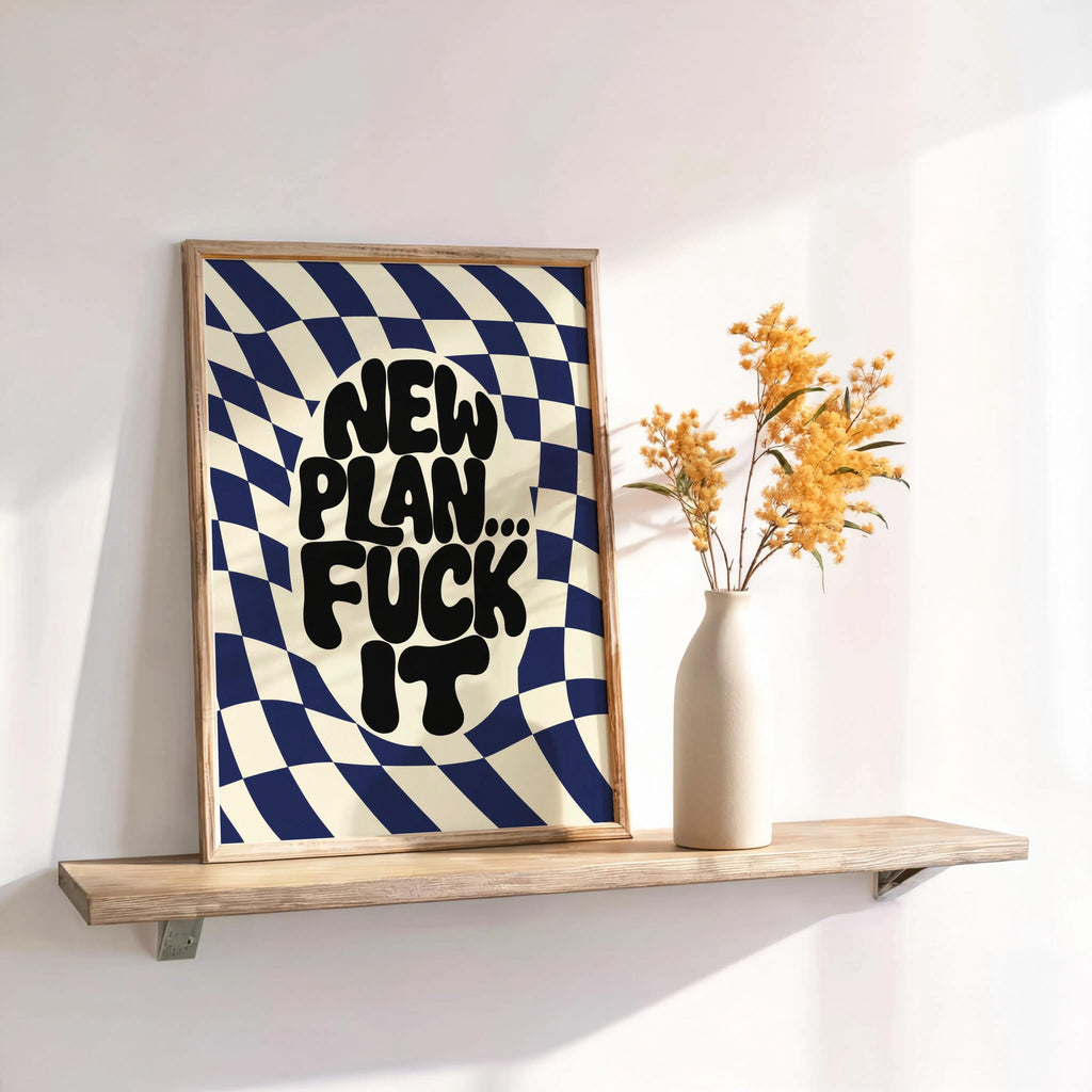 New Plan Funny Quote Wall Art Print, Retro Checkerboard Typography Poster, Groovy Sarcastic Home Decor, Trendy Dorm Room Gift