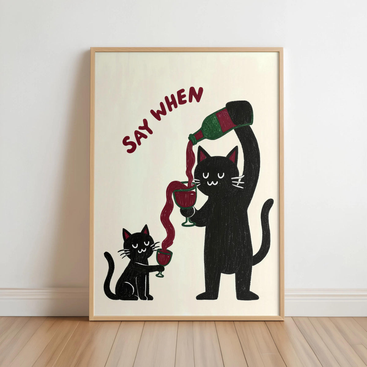 Cat Drinking Wine Poster, "Tell me when" Humorous Animal Art Print, Funny Pet Decor, Wine Enthusiast Gift, Minimalist Cat Illustration