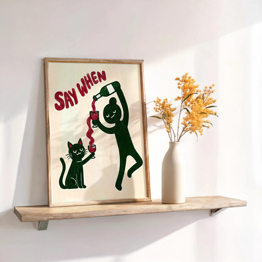 Funny Black Cat VS Wine Art Print, Say When Humorous Kitchen Illustration, Minimalist Childless Cat Lady Decor, Quirky Bar Cart Gift