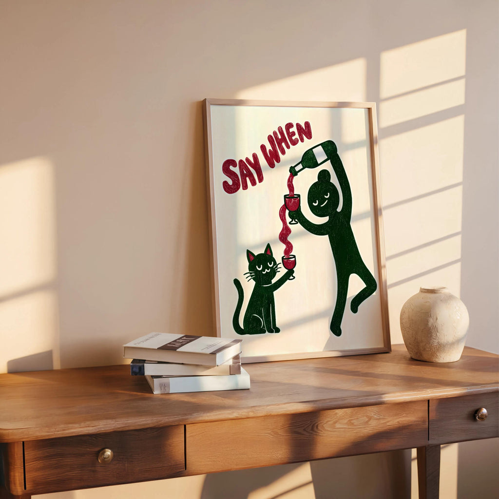 Funny Black Cat VS Wine Art Print, Say When Humorous Kitchen Illustration, Minimalist Childless Cat Lady Decor, Quirky Bar Cart Gift