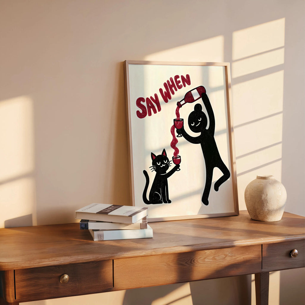 Funny Black Cat VS Wine Art Print, Say When Humorous Kitchen Illustration, Minimalist Childless Cat Lady Decor, Quirky Bar Cart Gift