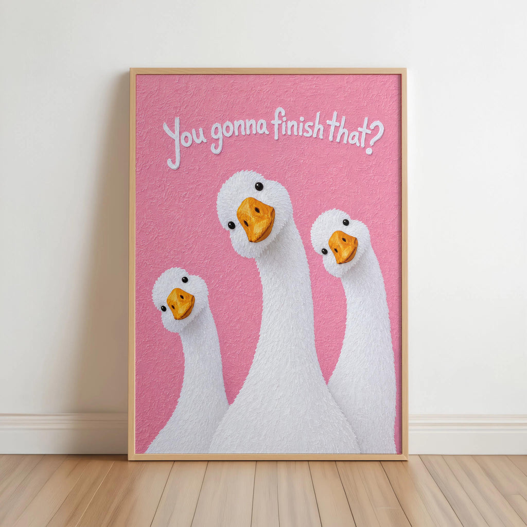 Silly Goose Print, You Gonna Finish That Poster, Funny Goose Kitchen Decor, Food Humor Quote Wall Art, Dining Room Print, Quirky Bird Gift