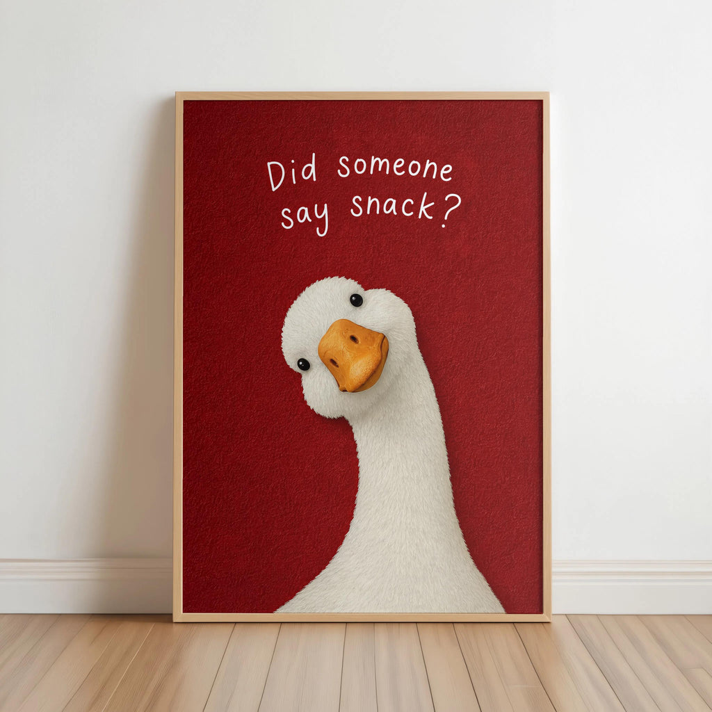 Funny Did Someone Say Snack Goose Kitchen Sign, Quirky Dinner Room Decor, Humorous Silly Animal Wall Art, Foodie Gift, Breakfast Nook Print