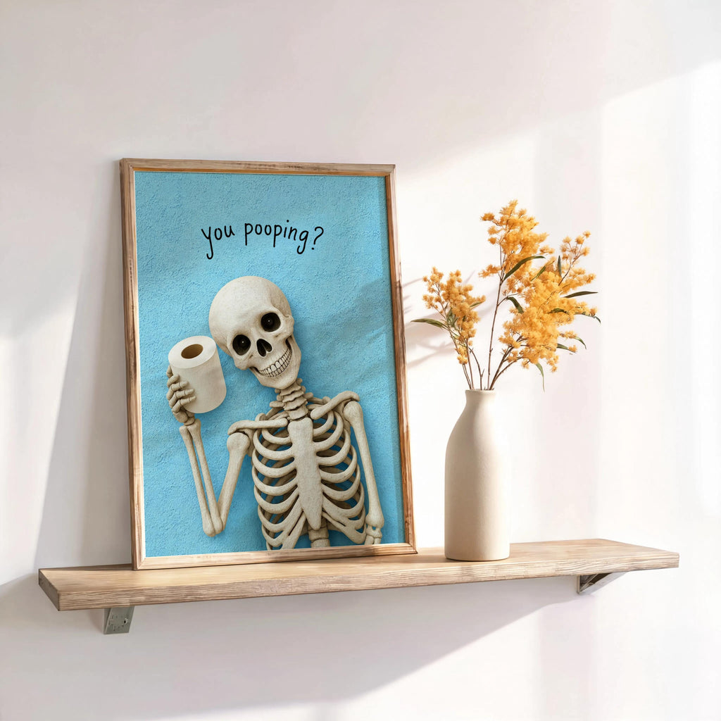 Funny Skeleton Bathroom Art, "You pooping?" Spooky Toilet Decor, Halloween Wall Print, Dark Humor Home Accent, Quirky Skull Illustration