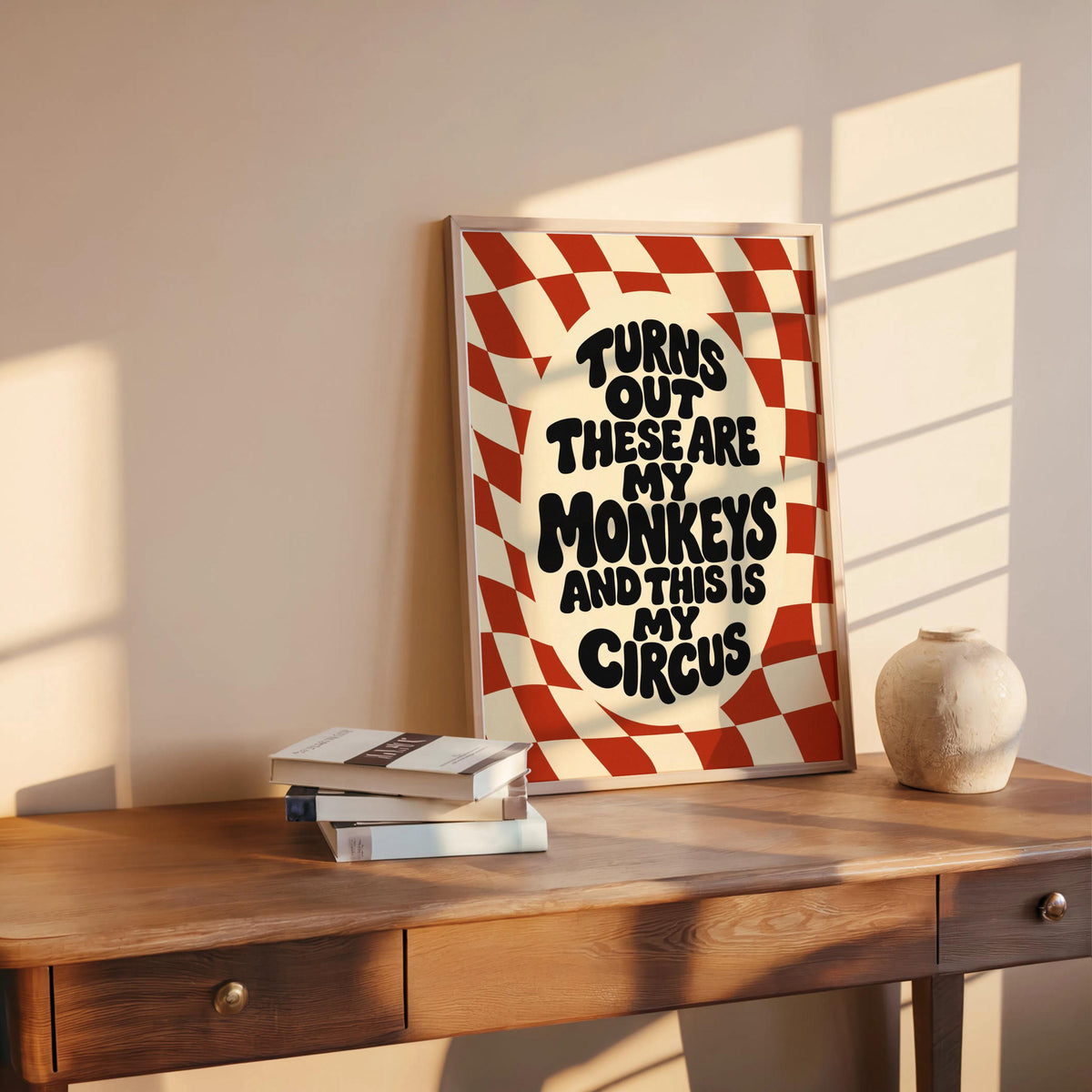 Red variant styled on rustic table with warm light, playful gallery wall print feel, not my circus not my monkeys wall art