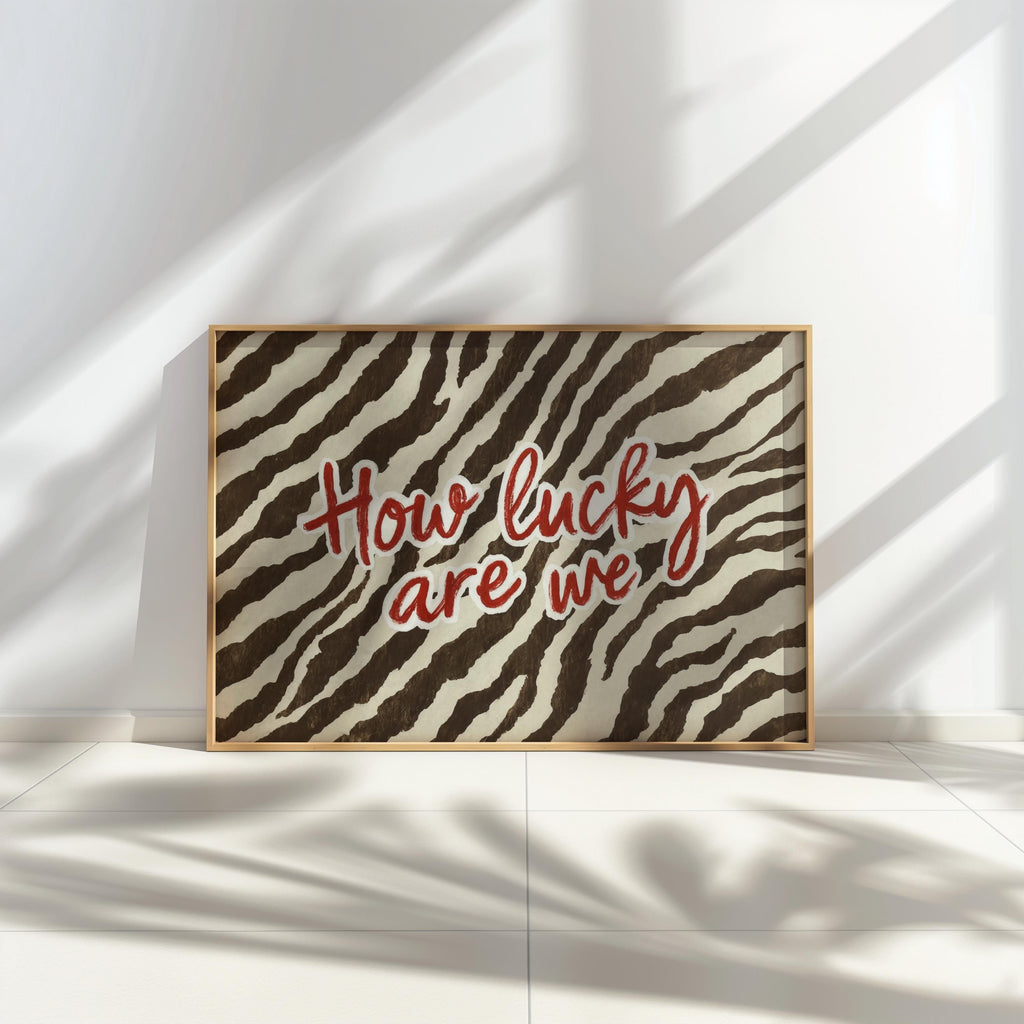 How Lucky Are We Trendy Zebra Wall Art, Preppy Quote Illustration, Red Typography Poster, Western Cowgirl Aesthetic, Animal Print Room Decor