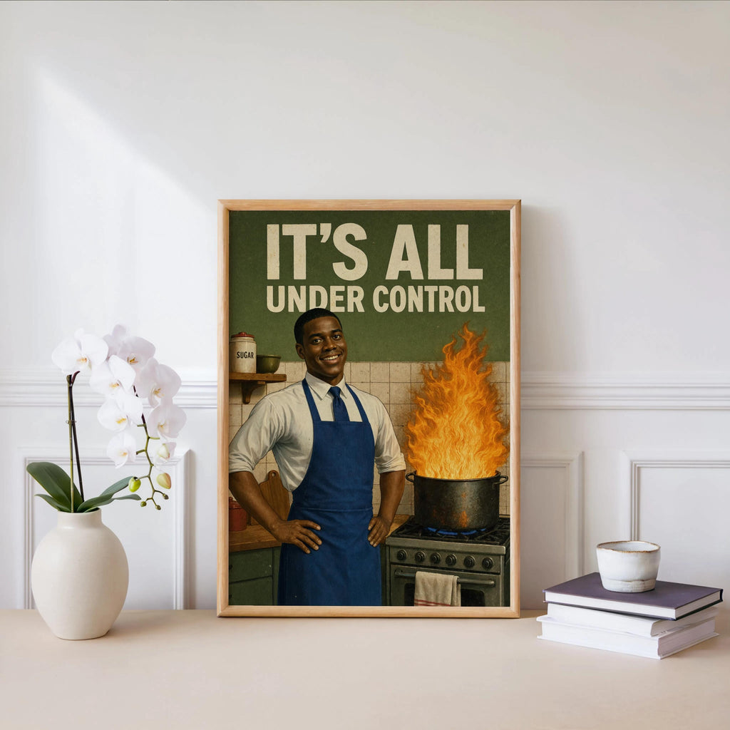 It's All Under Control Retro Kitchen Poster, Funny Black Man 1950s Vintage Wall Art, Cooking Humor Print, Afrocentric African American Decor
