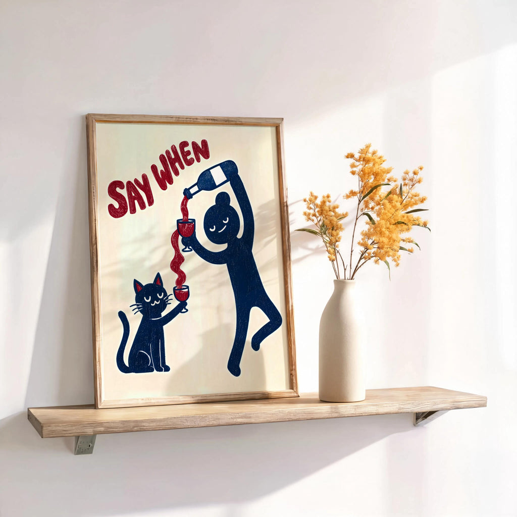 Funny Black Cat VS Wine Art Print, Say When Humorous Kitchen Illustration, Minimalist Childless Cat Lady Decor, Quirky Bar Cart Gift