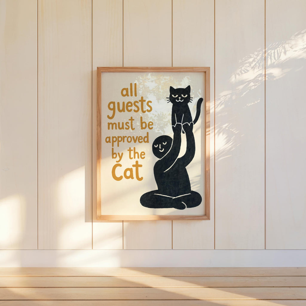 Funny Cat Typography Wall Art, All Guests Must Be Approved By The Cat Poster, Humorous House Rules Decor, Pet Lover Gift, Quirky Home Print