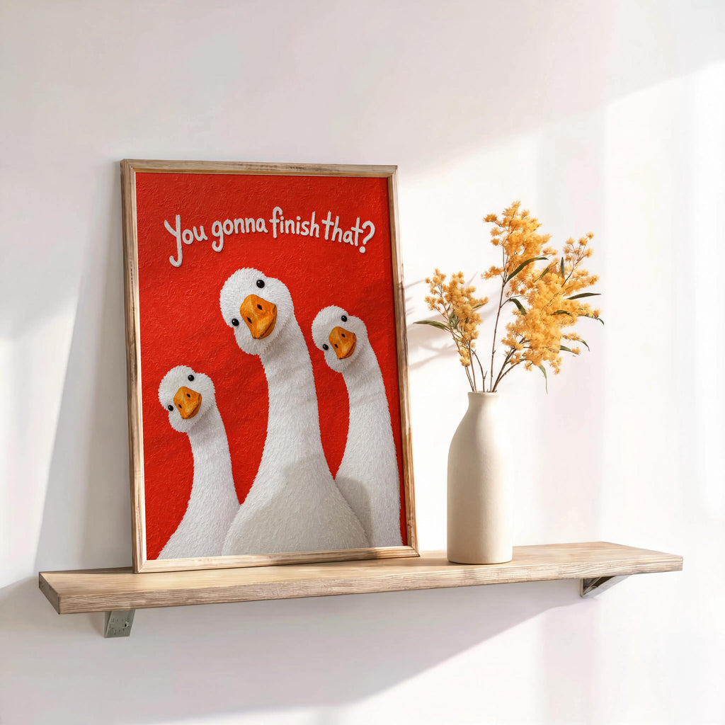 Silly Goose Print, You Gonna Finish That Poster, Funny Goose Kitchen Decor, Food Humor Quote Wall Art, Dining Room Print, Quirky Bird Gift