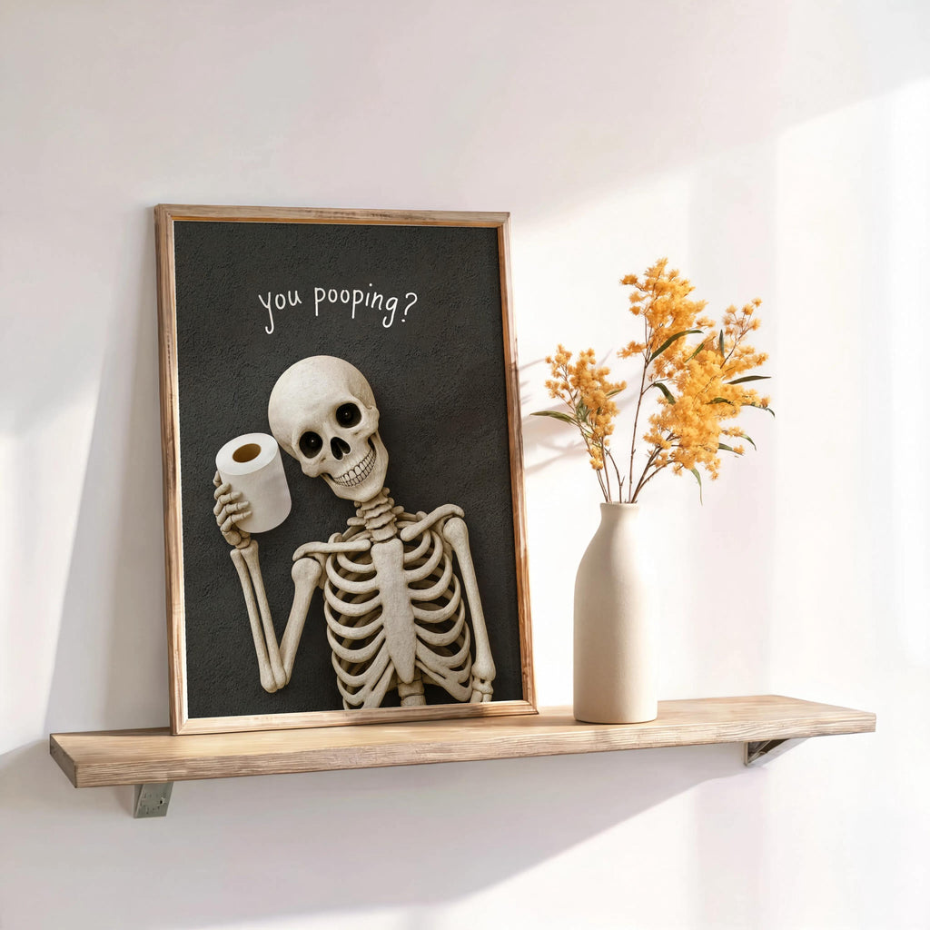 Funny Skeleton Bathroom Art, "You pooping?" Spooky Toilet Decor, Halloween Wall Print, Dark Humor Home Accent, Quirky Skull Illustration