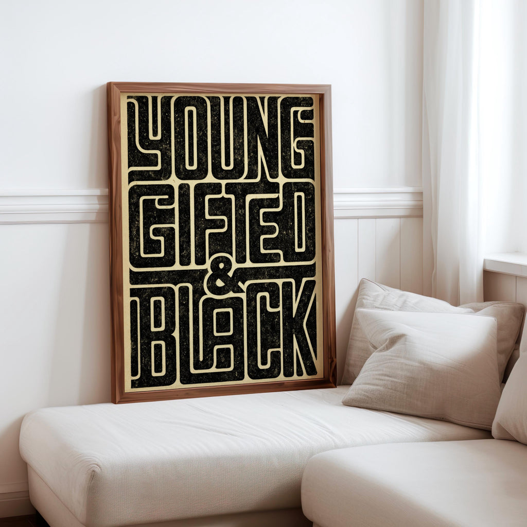 Young Gifted & Black Print, Afrocentric Wall Art, Bold Typography Poster, Black Pride Quote, Afro Cultural Statement, Retro Graphic Decor