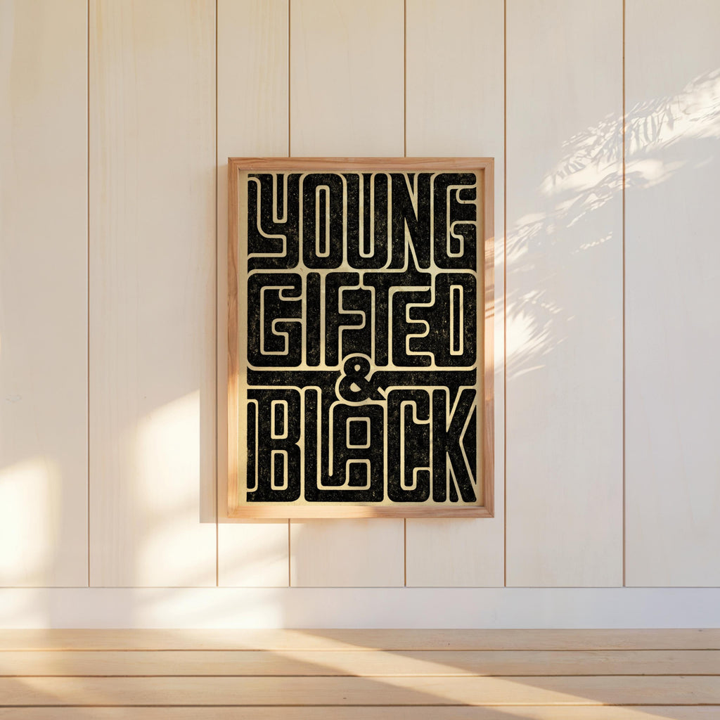 Young Gifted & Black Print, Afrocentric Wall Art, Bold Typography Poster, Black Pride Quote, Afro Cultural Statement, Retro Graphic Decor