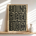 Young Gifted & Black Print, Afrocentric Wall Art, Bold Typography Poster, Black Pride Quote, Afro Cultural Statement, Retro Graphic Decor