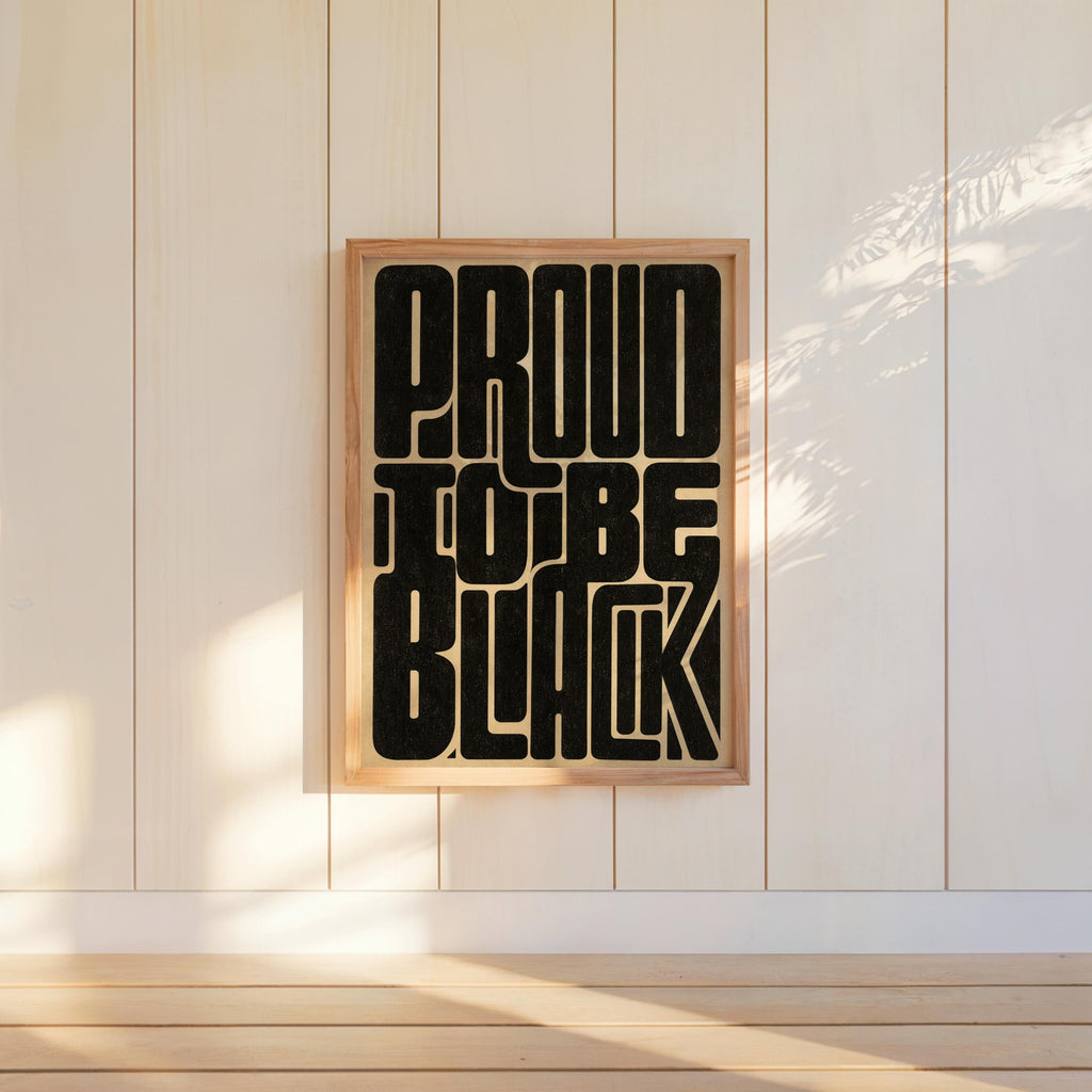 Proud to Be Black Poster, Black Pride Wall Art, African American Statement Print, Bold Retro Typography, Afrocentric Cultural Identity Decor