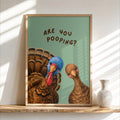Framed funny turkey bathroom print on shelf, mint background, two expressive turkeys and cheeky text