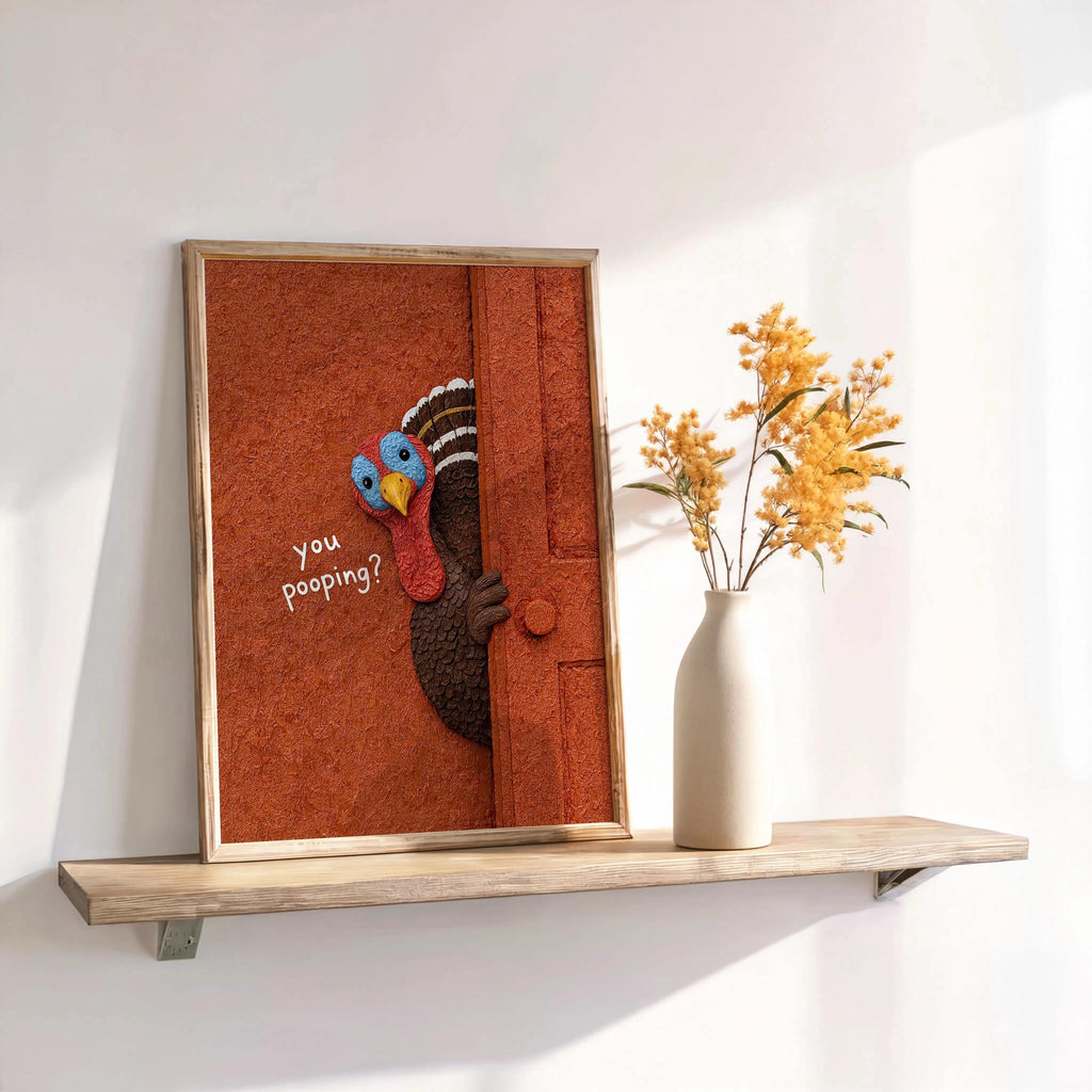 Funny Turkey Bathroom Art, You Poopin Thanksgiving Toilet Humor Print, Quirky Autumn Decor, Whimsical Restroom Poster, Humorous Loo Sign