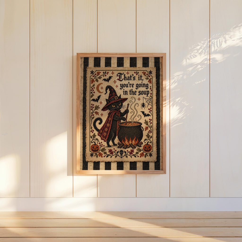 Black Cat Halloween Wall Art, That's It You're Going in the Soup Poster, Cross Stitch Print, Funny Vintage Kitchen Decor, Gothic Witchy Art
