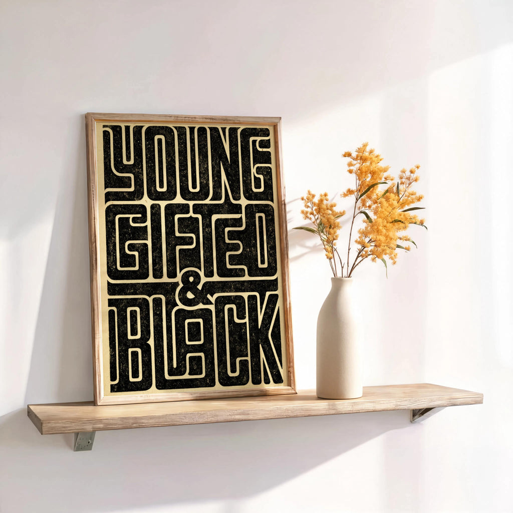 Young Gifted & Black Print, Afrocentric Wall Art, Bold Typography Poster, Black Pride Quote, Afro Cultural Statement, Retro Graphic Decor