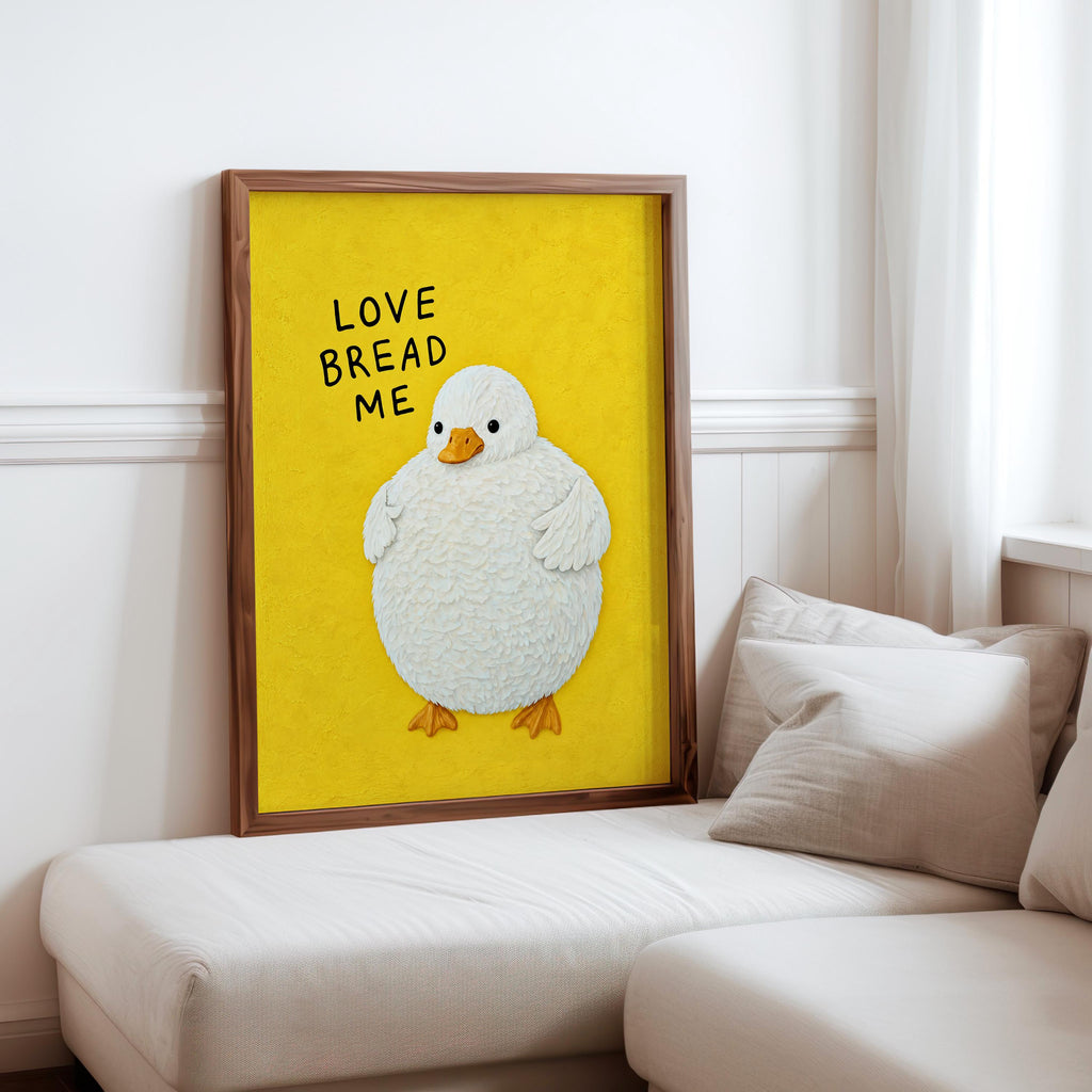 Funny Fluffy Duck Print, Love Bread Me Quote Wall Art, Cute Whimsical Poster, Quirky Bird Lover Gift, Kitchen Foodie Decor