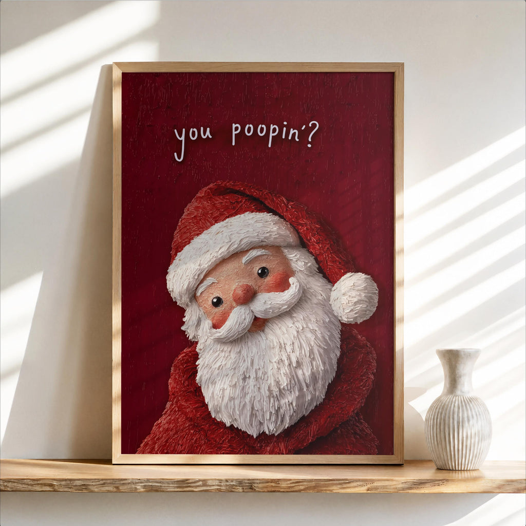 Deep red textured background Santa portrait cropped in a frame, visible brush texture and cheeky text, funny Christmas wall art and funny Christmas bathroom sign.