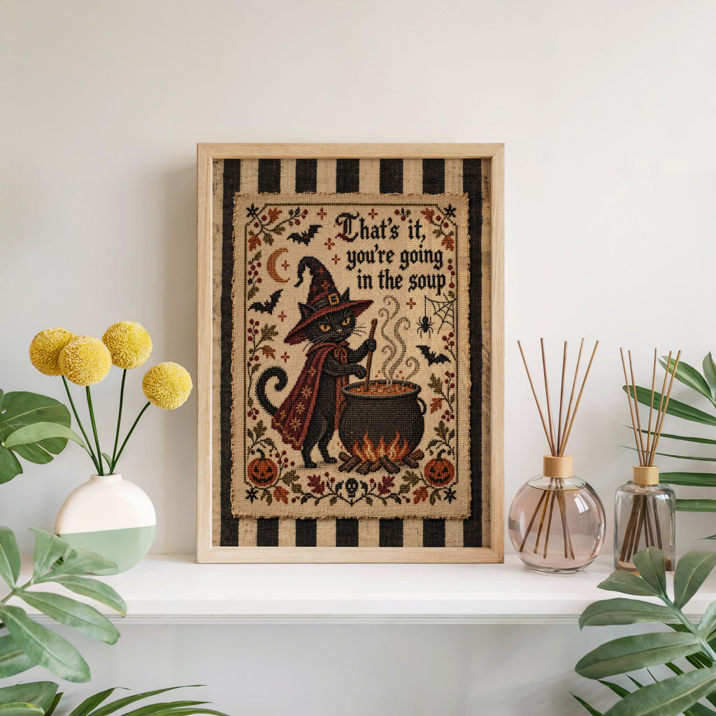 Black Cat Halloween Wall Art, That's It You're Going in the Soup Poster, Cross Stitch Print, Funny Vintage Kitchen Decor, Gothic Witchy Art