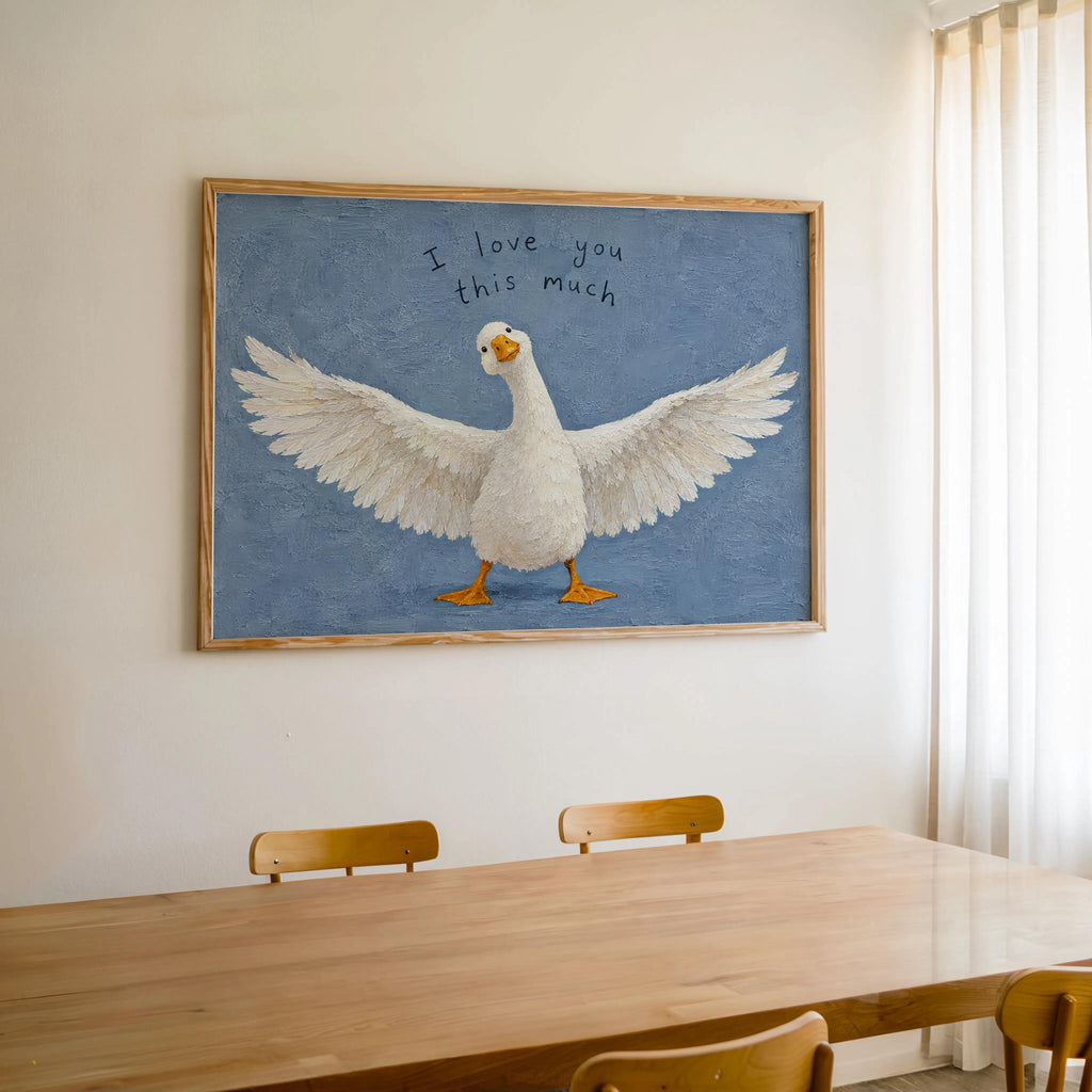 I Love You This Much Goose Wall Art, Funny Cute Valentine Gift for Her or Him, Playful Duck Illustration Print, Anniversary Home Decor