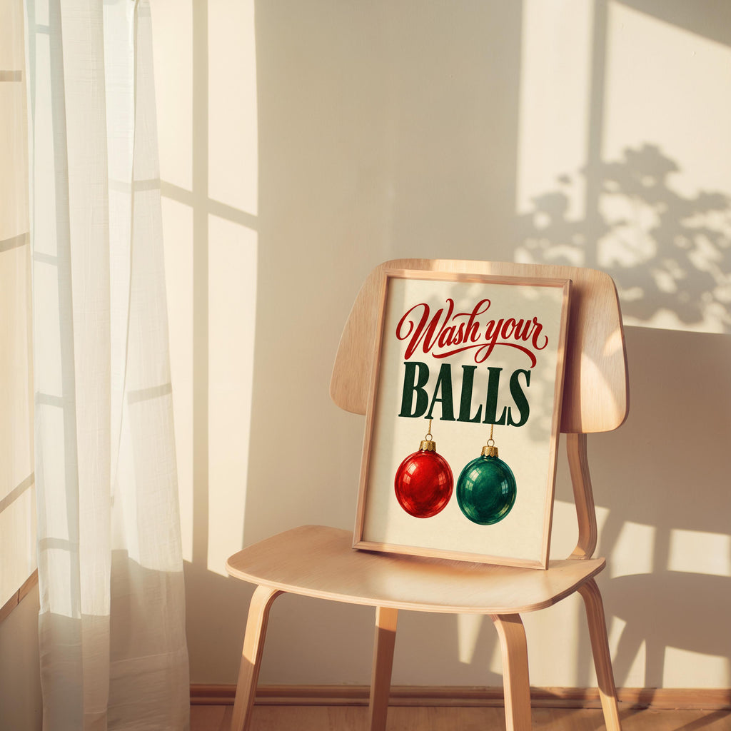 Wash Your Balls Funny Christmas Bathroom Wall Art, Quirky Holiday Restroom Poster, Retro Ornament Print, Cheeky Xmas Toilet Decor