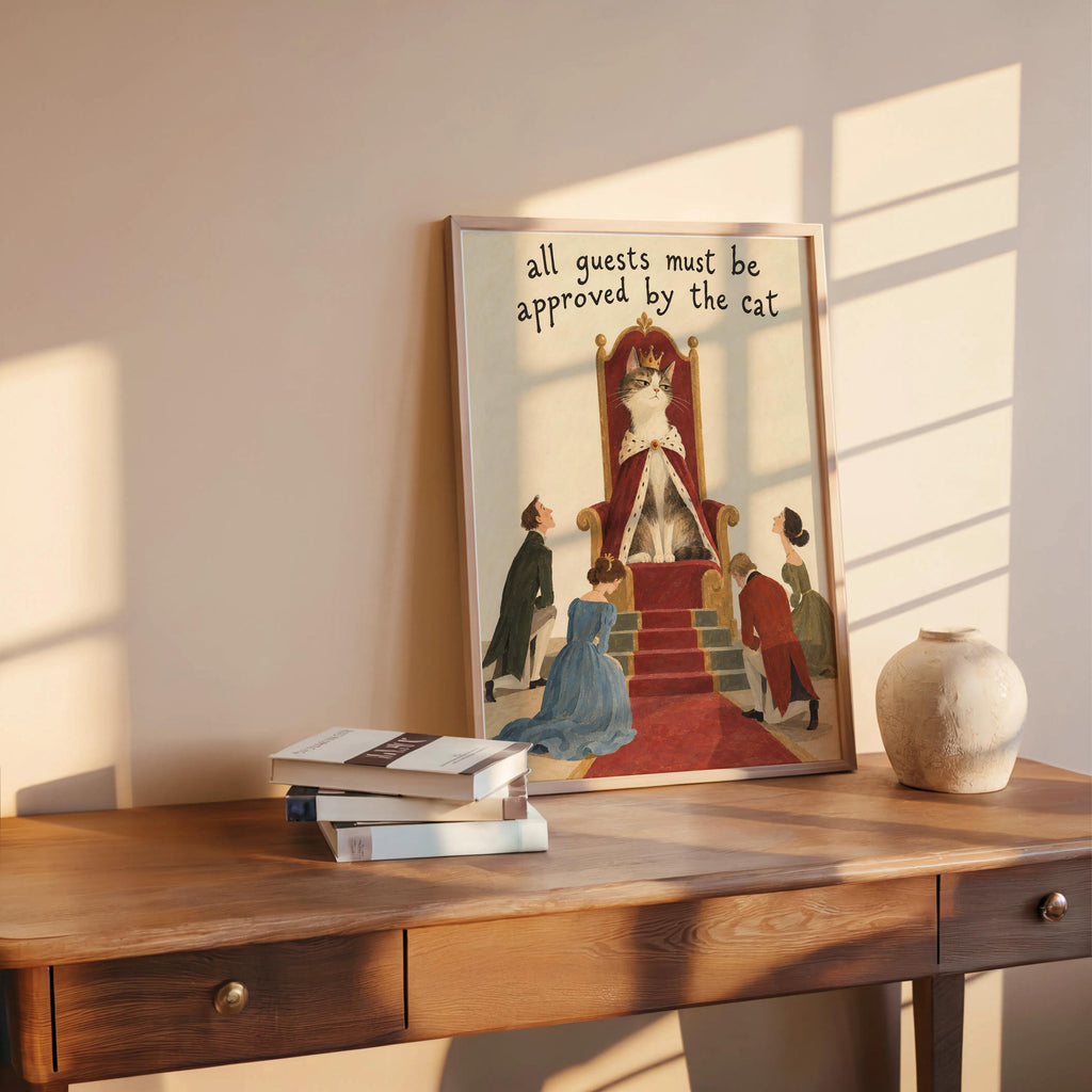 All Guests Must Be Approved by the Cat Wall Art, Funny Royal Pet Poster, Whimsical Feline Lover Home Decor, Quirky Animal Quote Print