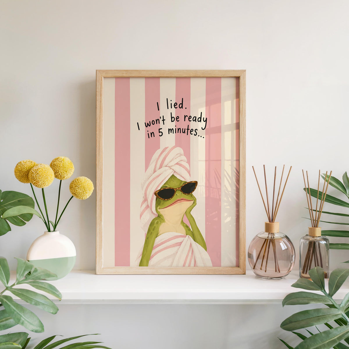 Funny Frog Bathroom Poster, I Lied I Won’t Be Ready in 5 Minutes, Teen Girl Wall Art, Girly Quote Print, Quirky Powder Room Restroom Decor