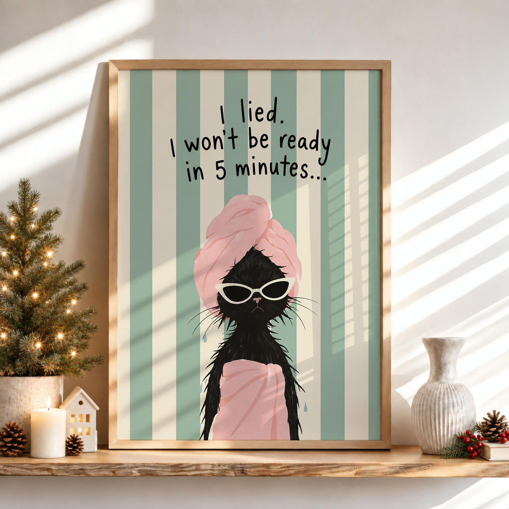 Centered framed funny cat art on shelf, mint and cream vertical stripes, fashionably late quote visible