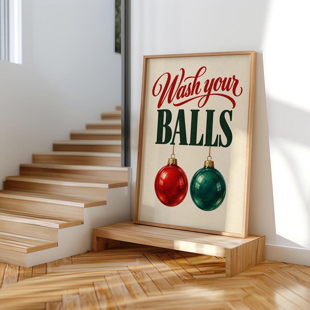 Wash Your Balls Funny Christmas Bathroom Wall Art, Quirky Holiday Restroom Poster, Retro Ornament Print, Cheeky Xmas Toilet Decor