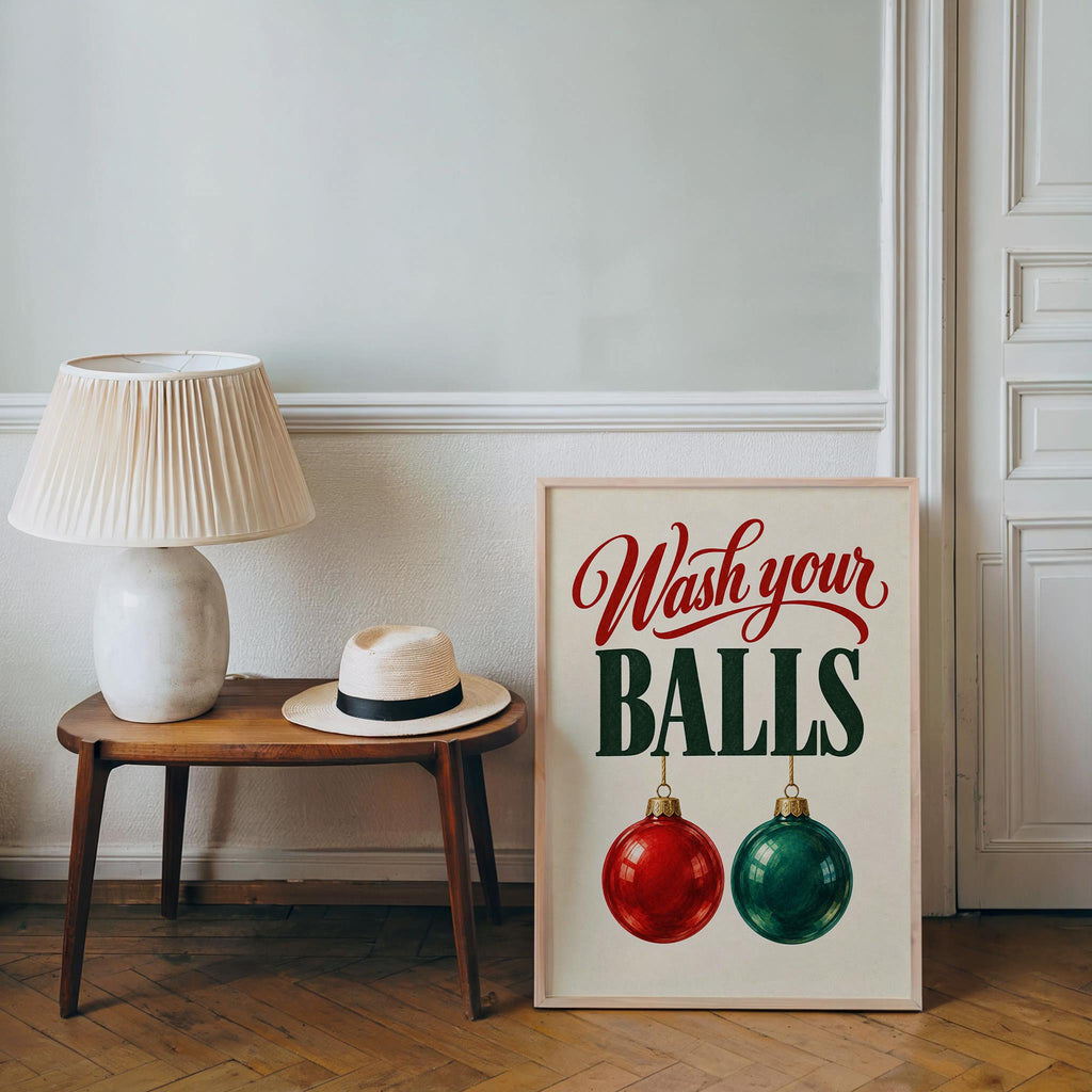 Wash Your Balls Funny Christmas Bathroom Wall Art, Quirky Holiday Restroom Poster, Retro Ornament Print, Cheeky Xmas Toilet Decor