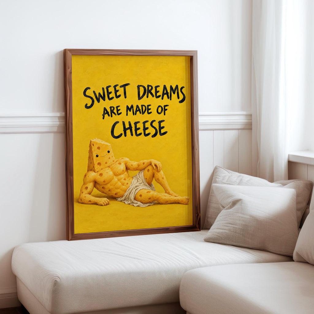 Sweet Dreams Are Made of Cheese Wall Art, Funny Cheese Poster, Food Lover Kitchen Print, Surreal Dining Room Decor, Quirky Cheese Lover Gift