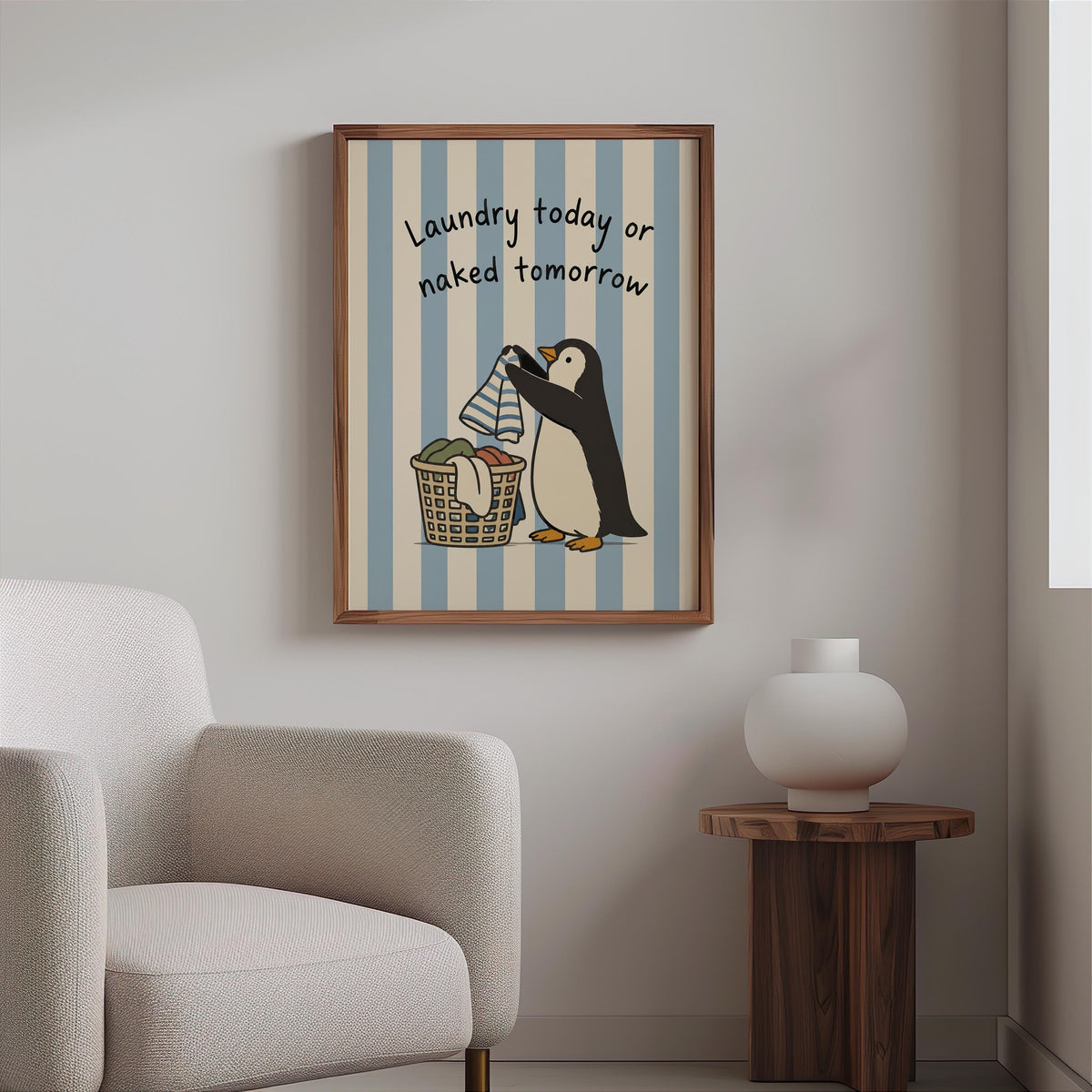 Funny Penguin Laundry Poster, Blue Striped Utility Room Decor, Playful Home Chore Wall Art, Laundry Today or Naked Tomorrow