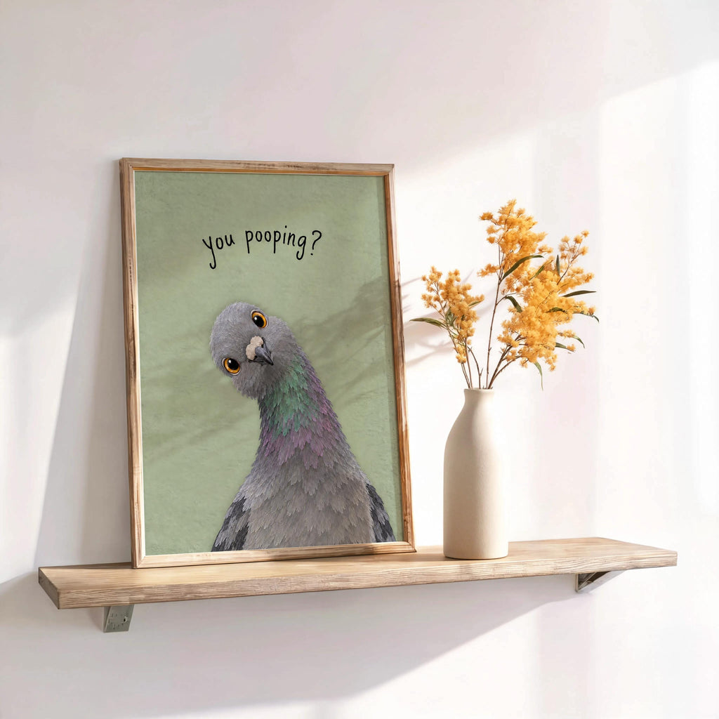 Funny Pigeon You Poopin Bathroom Wall Art, Toilet Humor Print, Quirky Bird Lover Decor, Loo Sign Gift